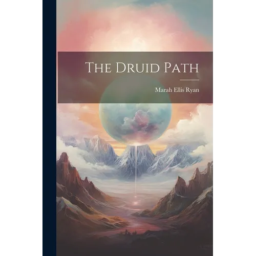 The Druid Path - Paperback