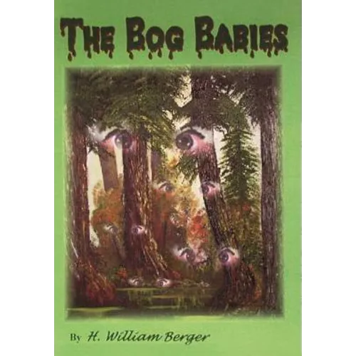 The Bog Babies - Hardcover