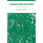 A Woman Under the Surface: Poems and Prose Poems - Paperback