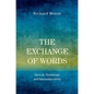 The Exchange of Words: Speech, Testimony, and Intersubjectivity - Paperback