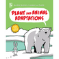 Plant and Animal Adaptations - Paperback