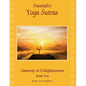 Patanjali's Yoga Sutras: Gateway to Enlightenment Book Two - Paperback