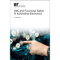 EMC and Functional Safety of Automotive Electronics - Hardcover