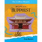 My Life as a Buddhist - Library Binding
