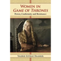 Women in Game of Thrones: Power, Conformity and Resistance - Paperback