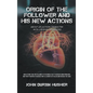Origin of The Follower and His New Actions: About an Action Character with Unique Capabilities - Hardcover