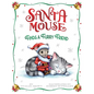 Santa Mouse Finds a Furry Friend - Hardcover