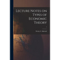 Lecture Notes on Types of Economic Theory; 1 - Paperback