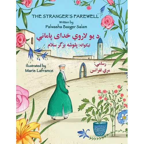 The Stranger's Farewell: English-Pashto Edition - Paperback