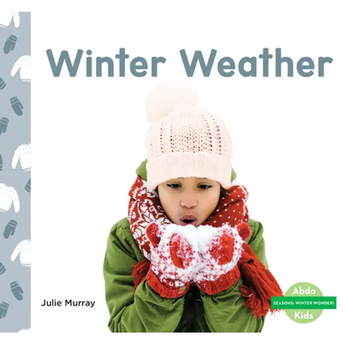 Winter Weather - Library Binding