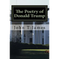 The Poetry of Donald Trump - Paperback
