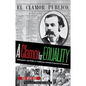 A Clamor for Equality: Emergence and Exile of Californio Activist Francisco P. Ram叝ez - Hardcover
