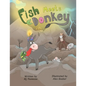 Fish Meets Donkey - Paperback