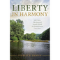 Liberty in Harmony: The Story of Joseph Smith in Pennsylvania - Paperback