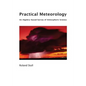 Practical Meteorology: An Algebra-based Survey of Atmospheric Science - Paperback
