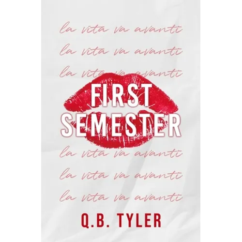 First Semester: Special Edition - Paperback