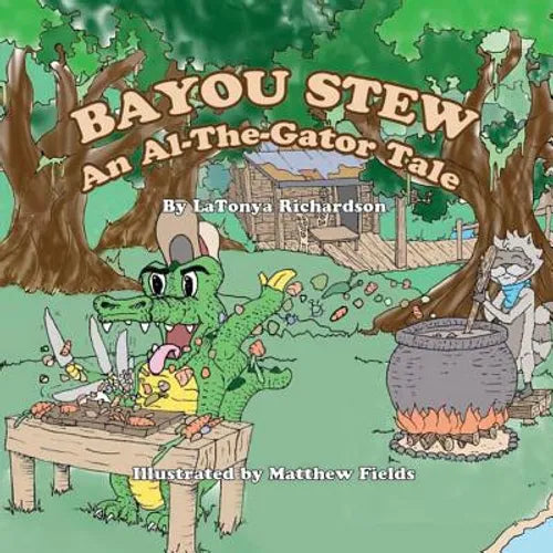 Bayou Stew: An Al-the-Gator Tale - Paperback