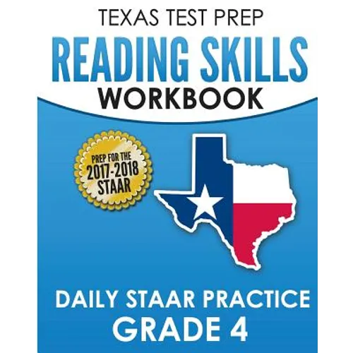 TEXAS TEST PREP Reading Skills Workbook Daily STAAR Practice Grade 4: Preparation for the STAAR Reading Assessment - Paperback