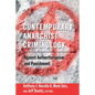 Contemporary Anarchist Criminology: Against Authoritarianism and Punishment - Paperback