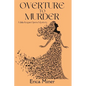 Overture to Murder: A Julia Kogan Opera Mystery - Paperback