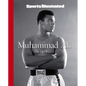 Sports Illustrated Muhammad Ali: The Tribute - Hardcover