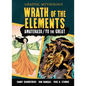Wrath of the Elements: The Legends of Amaterasu and Yu the Great - Library Binding