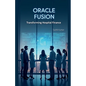 Oracle Fusion: Transforming Hospital Finance - Paperback