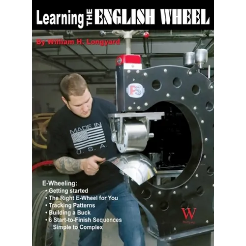 Learning the English Wheel - Hardcover