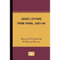 Jesuit Letters From China, 1583-84 - Paperback