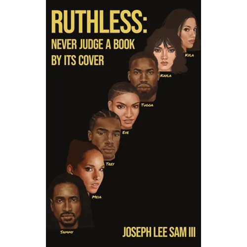Ruthless: Never Judge a Book by its Cover - Hardcover