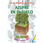 Azufre en el Suelo - Paperback