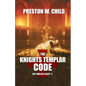 The Knights Templar Code - Paperback