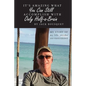 It's Amazing What You Can Still Accomplish with Only Half-a-Brain: My story of my life, stroke, and perseverance - Paperback