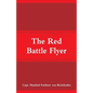 The Red Battle Flyer - Paperback