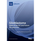 Glioblastoma - Hardcover