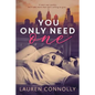 You Only Need One - Paperback