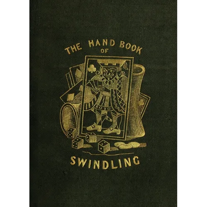 The Handbook of Swindling - Paperback