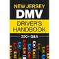 New Jersey DMV Driver's Handbook: Practice for the New Jersey Permit Test with 350+ Driving Questions and Answers - Paperback