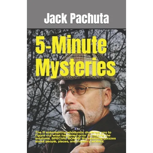 5-Minute Mysteries: The 11 entertaining whodunits challenge you to figure out what happened prior to reading the solutions. SPECIAL BONUS: - Paperback