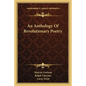 An Anthology of Revolutionary Poetry - Paperback