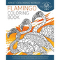 Flamingo Coloring Book: An Adult Coloring Book of 40 Zentangle Flamingo Designs for Wildlife, Nature, Exotic Animal and Bird Enthusiasts - Paperback