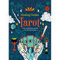 Healing Guides Tarot: The Modern Book of Divination - Hardcover