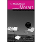 The Mostly Mozart Guide to Mozart - Paperback