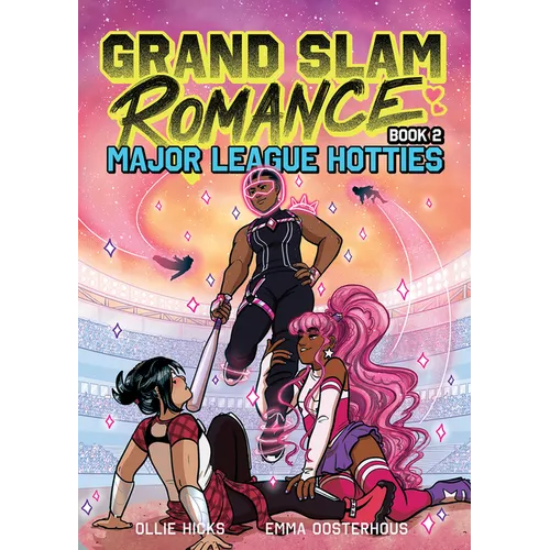 Grand Slam Romance Book 2: Major League Hotties: A Graphic Novel - Hardcover