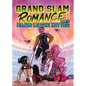 Grand Slam Romance Book 2: Major League Hotties: A Graphic Novel - Hardcover