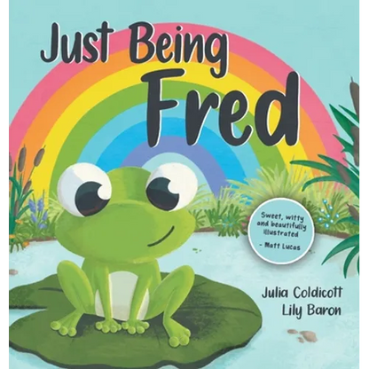 Just Being Fred - Hardcover