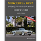Mercedes-Benz, The SL story, The 190SL: The complete 190SL history with buyer's guide and superb recent color photos - Paperback