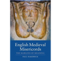 English Medieval Misericords: The Margins of Meaning - Paperback