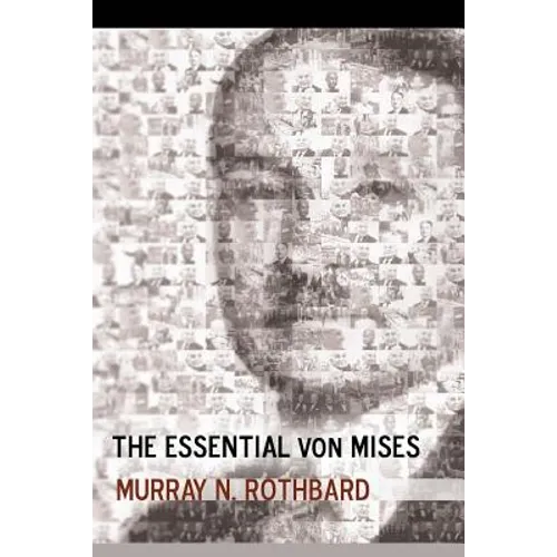 The Essential von Mises - Paperback