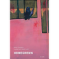 Homegrown - Paperback